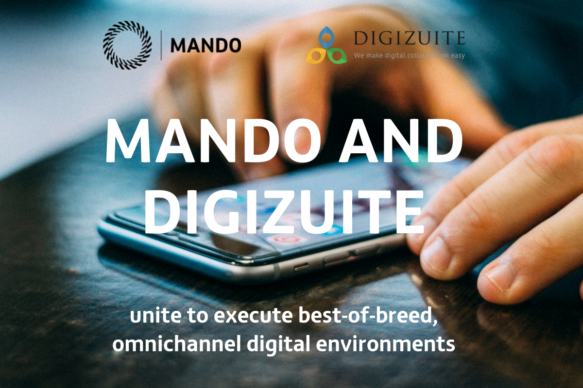 Mando and Digizuite unite to execute best-of-breed, omnichannel digital environments